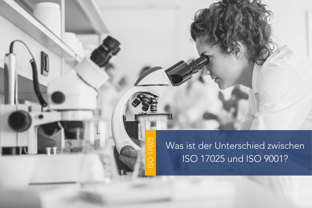 Was ist der Unterschied zwischen ISO 17025 und ISO 9001 Main ISO 17025