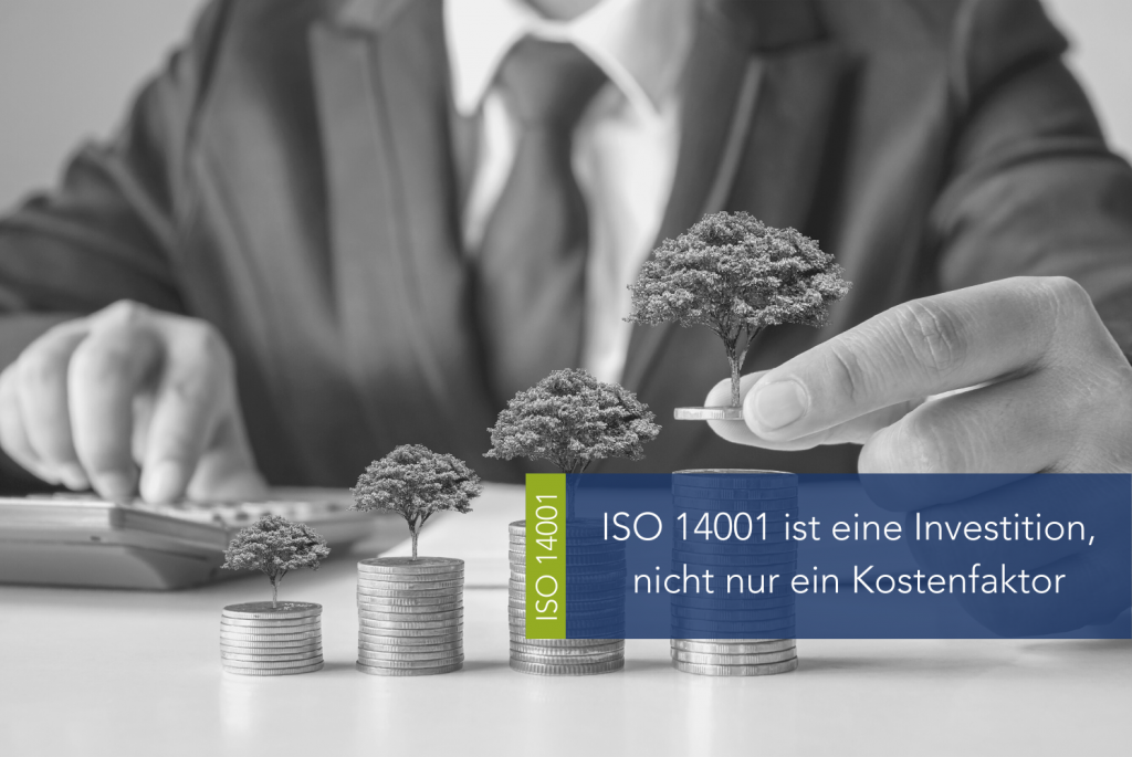 ISO 14001 ist eine Investition, nicht nur ein Kostenfaktor MAIN