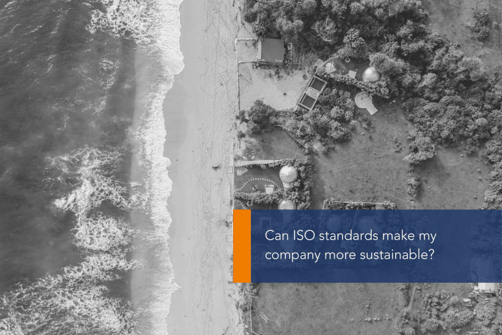 Can ISO make my company more sustainable MAIN