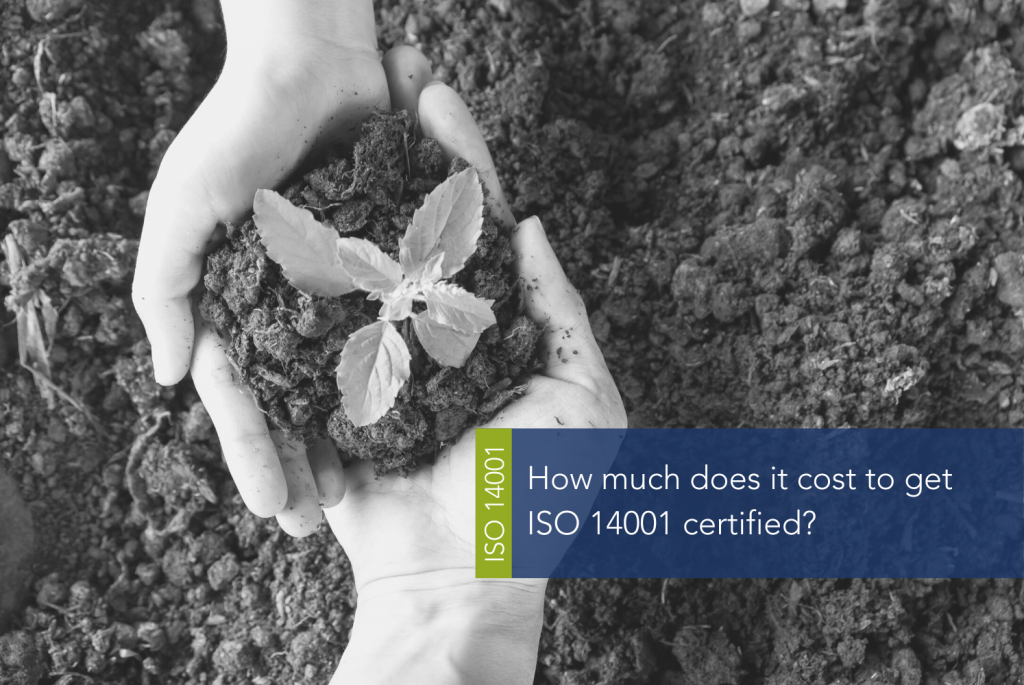 How much does it cost to get ISO 14001 certified MAIN